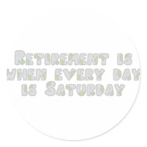 Funny Retirement Saying