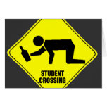 Funny Road Sign - Drunk Student Crossing
