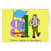 Funny Safety In Numbers T-shirts Gifts Card