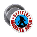 Funny Sasquatch Hunter Official Member Badge Pin