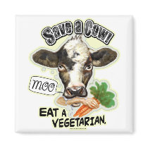 Funny Save a Cow Eat a Vegetarian Gifts
