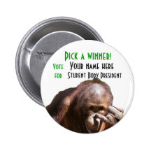 Funny School Student Body Election Campaign Pin