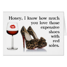 FUNNY SHOE AND RED WINE BIRTHDAY CARD