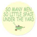 Funny slogan women themed round sticker