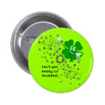 Funny St Patricks Day Button