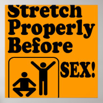 Funny Stretch Properly Before Sex Safety Posters