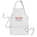Funny Super Mom gifts and cards for your super mom Aprons