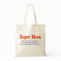 Funny Super Mom gifts and cards for your super mom Canvas Bags