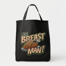 Funny Thanksgiving Breast Man reusable tote bag