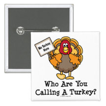 Funny Thanksgiving Turkey Button