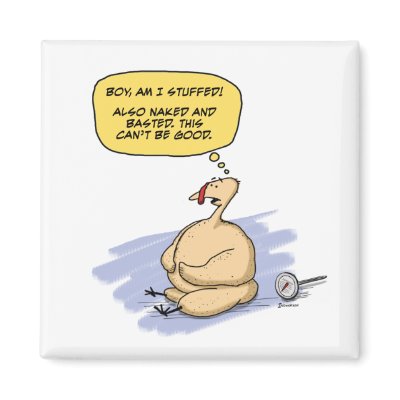 Funny Thanksgiving turkey magnet by chuckink