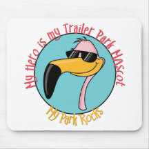 Funny Trailer Park Shirts and Gifts Mousepads