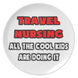 Funny Travel Nurse Shirts and Gifts Dinner Plates