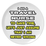 Funny Travel Nurse T-Shirts and Gifts Party Plate