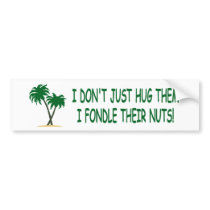 Funny tree hugger