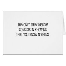 Funny, "True Wisdom" quote Card