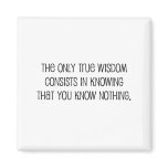 Funny, "True Wisdom" quote