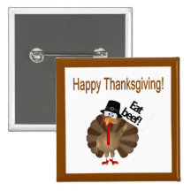 Funny Turkey, Happy Thanksgiving Buttons
