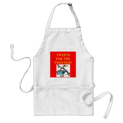 funny tweet joke for tweetest day aprons by jimbuf