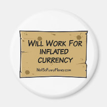 Funny Unemployment - Inflated Currency Refrigerator Magnet
