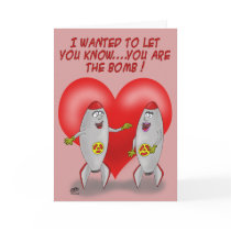 Funny Valentine Cards: You are The Bomb