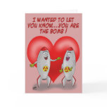 Funny Valentine Cards: You are The Bomb