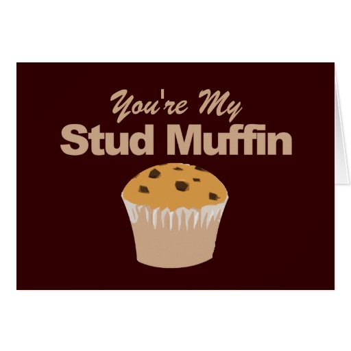 Funny Valentines Day Cards, Stud Muffin