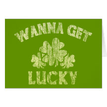 Funny Wanna get lucky Card