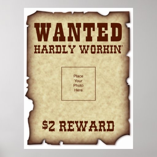 Funny Wanted Poster Zazzle