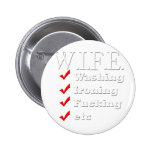 Funny WIFE Stands for... Button