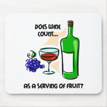 Funny wine humour saying mouse pads