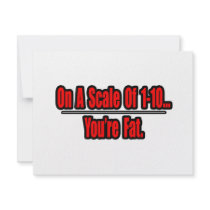 Funny You're Fat Insult