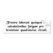 Futile is the labour of those who fatigue....
