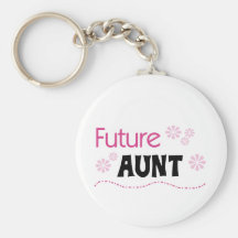 Future Aunt Tshirts and Gifts Key Chain
