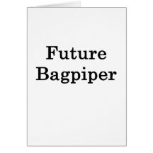 Future Bagpiper Greeting Cards