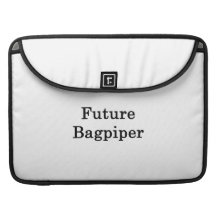 Future Bagpiper Sleeves For MacBooks