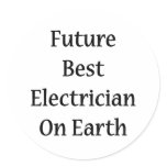 Future Best Electrician On Earth Round Stickers