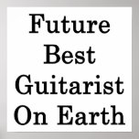 Future Best Guitarist On Earth Posters