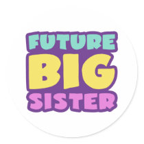 Future Big Sister Sticker