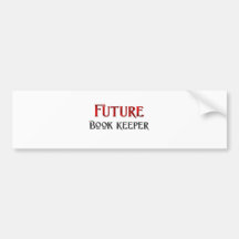 Future Book Keeper Bumper Stickers