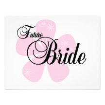 Future Bride Pink Flower Tshirts and Gifts Personalized Invite