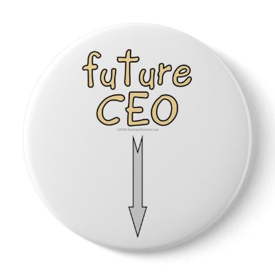 future CEO Button by SmartAssProducts