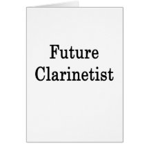 Future Clarinetist Cards