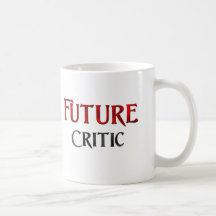 Future Critic Coffee Mug
