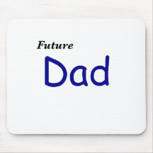 Future Dad Mousepads
