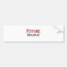 Future Diplomat Bumper Stickers