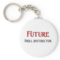 Future Drill Instructor Key Chain