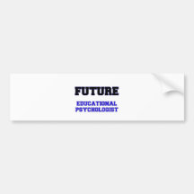 Future Educational Psychologist Bumper Sticker