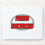 Future Electrician mousepads