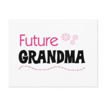 Future Grandma Tshirts and Gifts Post Card